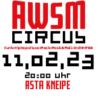 AWSM Nights - AWSM Circus Party - Rosenheim - Asta Kneipe